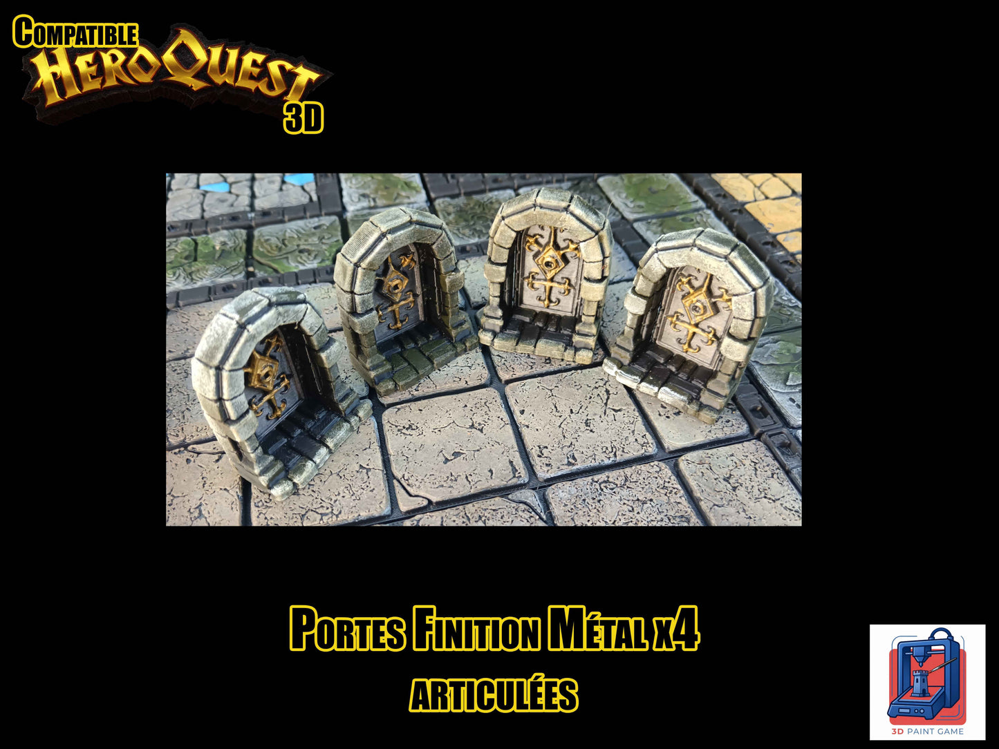 Lot de 4 Portes 3D articulées — Compatible HeroQuest — Finition métal & dorures