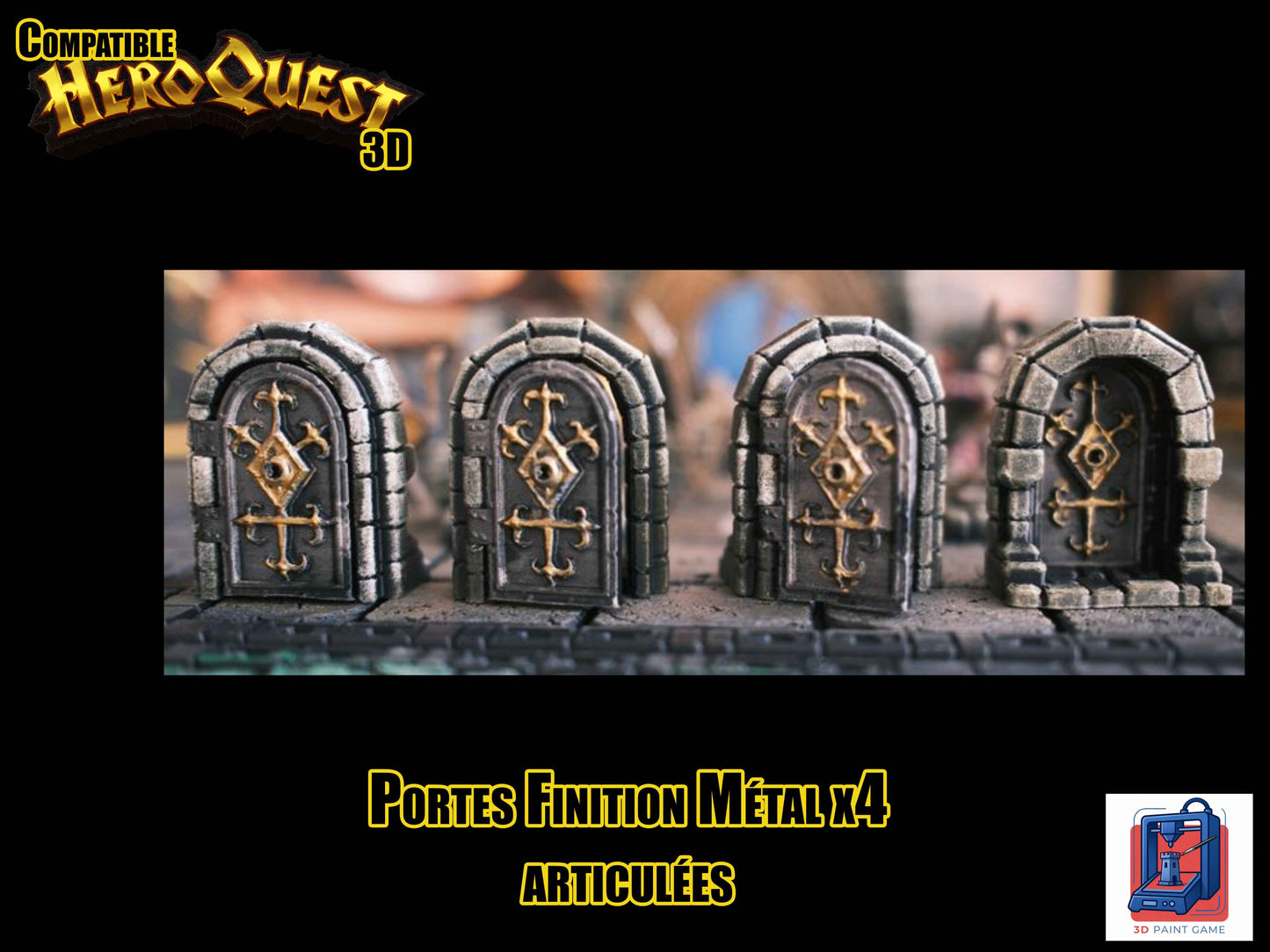Lot de 4 Portes 3D articulées — Compatible HeroQuest — Finition métal & dorures