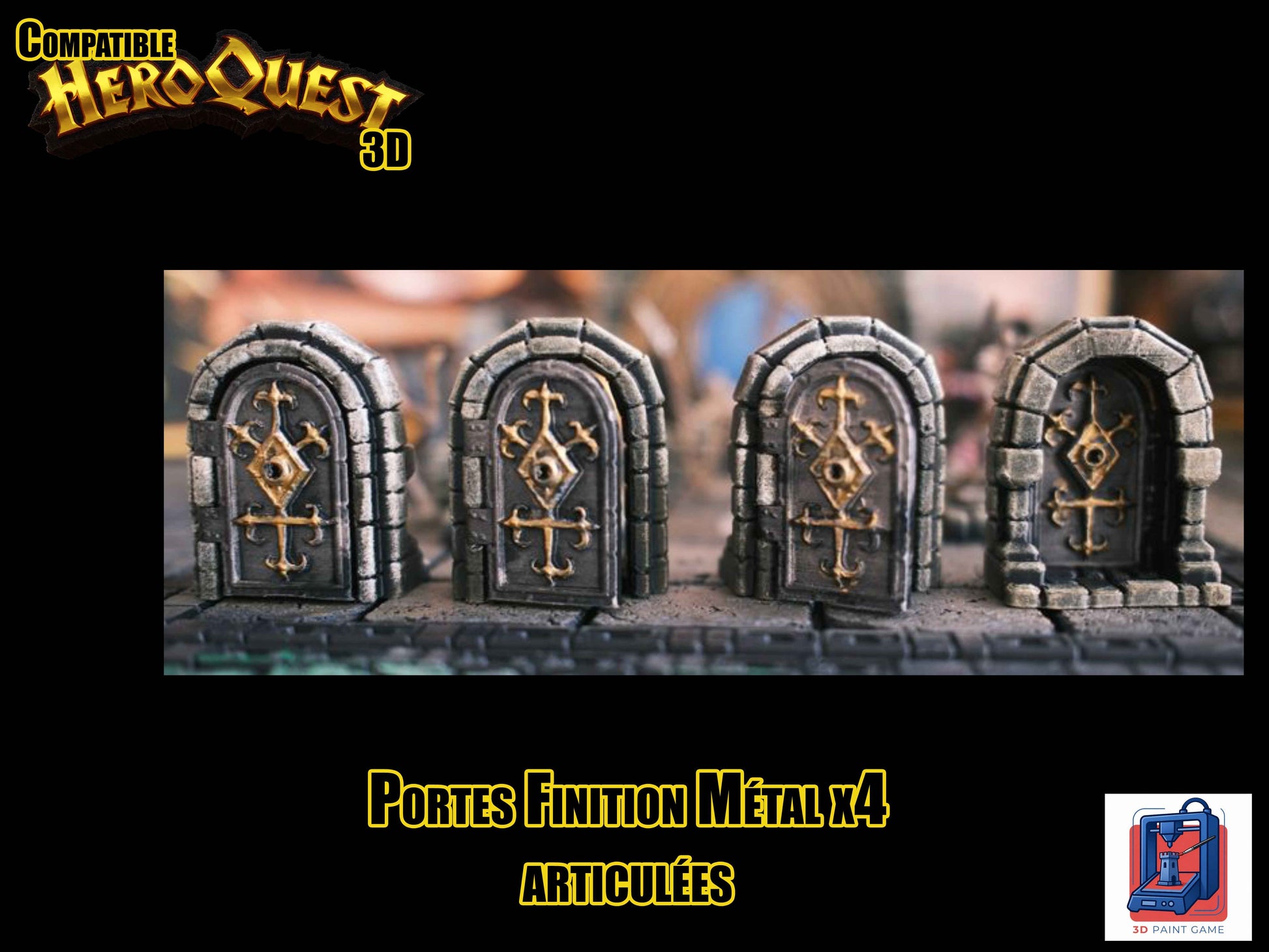 Lot de 4 Portes 3D articulées — Compatible HeroQuest — Finition métal & dorures
